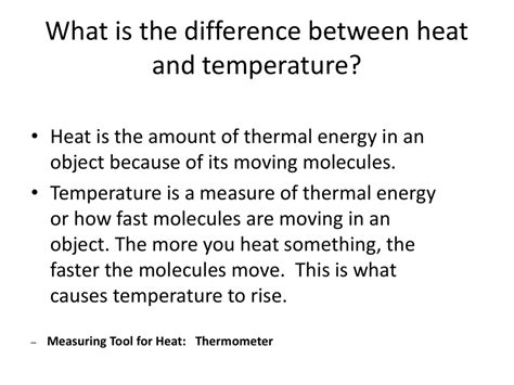 What is the difference between heat and