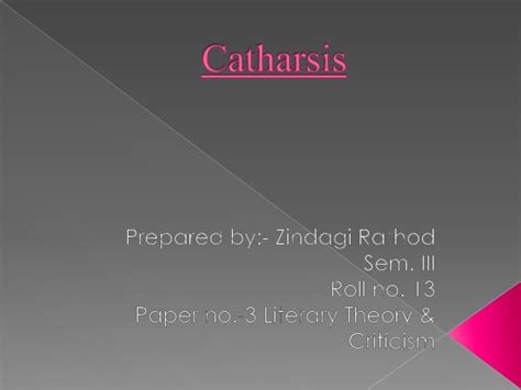 Catharsis