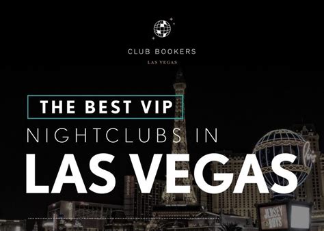 The Best Night Clubs in Las Vegas - Club Bookers