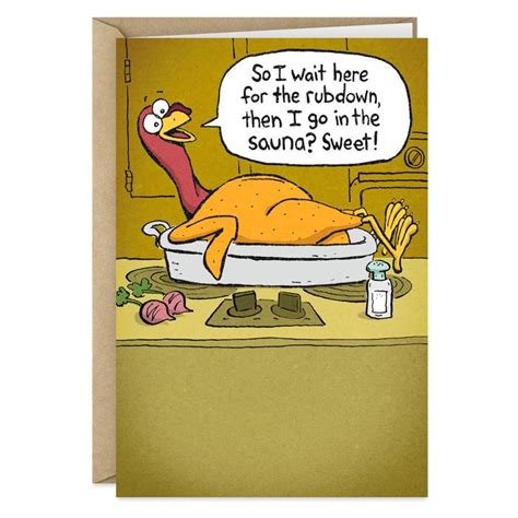 Turkey Rubdown and Sauna Funny Thanksgiving Card for only USD 3.69 | Hallmark | Thanksgiving ...