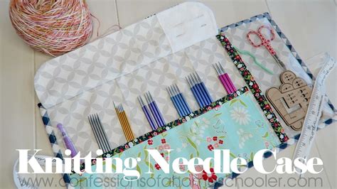 Knitting/Crochet Needle Case Tutorial - Confessions of a Homeschooler