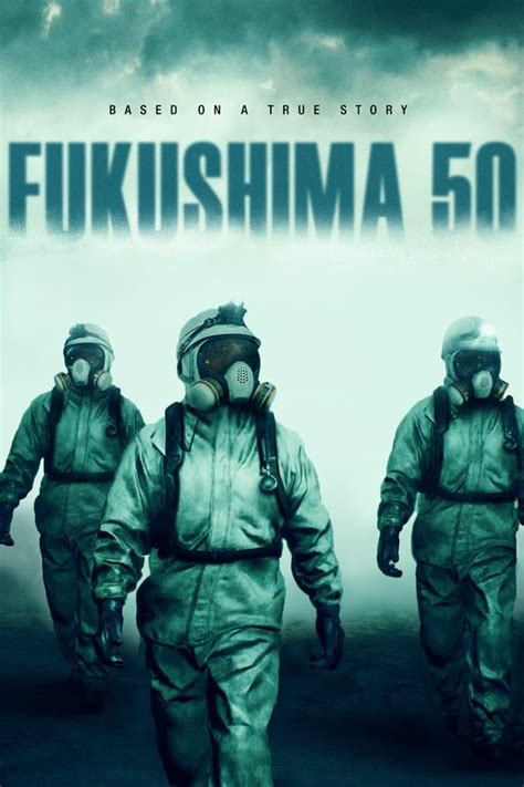 Fukushima 50 (2020) — The Movie Database (TMDb)