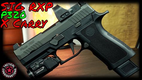 SIG P320 RXP X Carry A Handful - Tactical Considerations