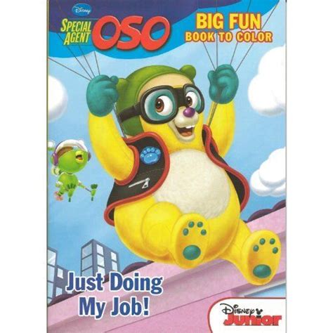 Disney Special Agent OSO Coloring and Activity Book 96 Pages (Just Doing My Job) by Disney. $6.95