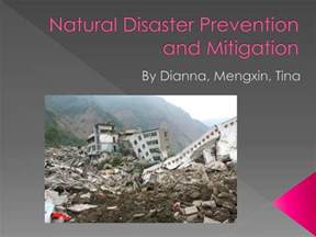 PPT - Natural Disaster Prevention and Mitigation PowerPoint ...