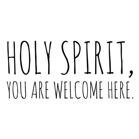 Holy Spirit You Are Welcome Here