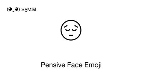 😔 - Pensive Face Emoji 📖 Emoji Meaning Copy & 📋 Paste ( ‿ ) SYMBL