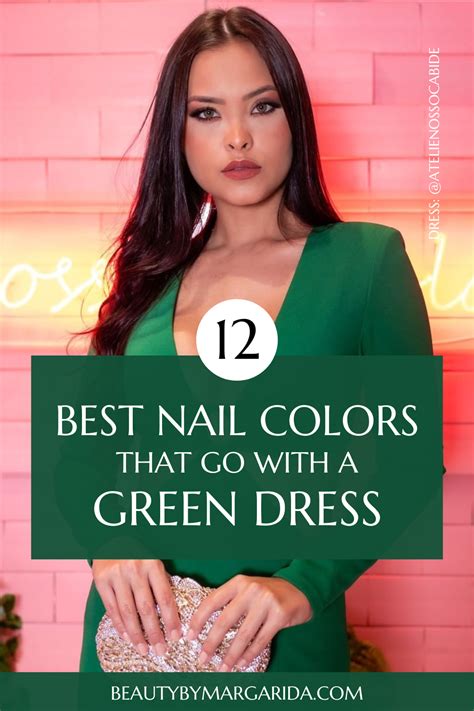12 Best Nail Colors That Go With a Green Dress | Green dress, Emerald green dress outfit, Green ...
