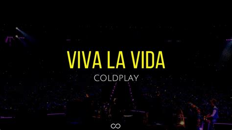 Viva la vida (lyrics) - Coldplay - YouTube