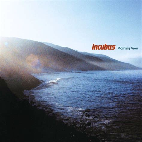 Morning View — Incubus | Last.fm