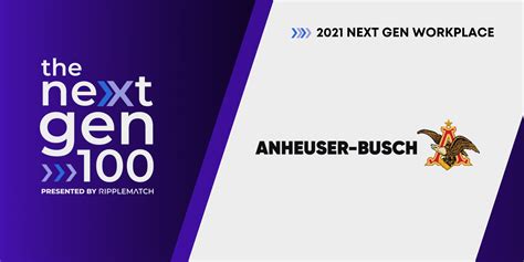 Anheuser-Busch is a Top 100 Next Gen Workplace | 2021