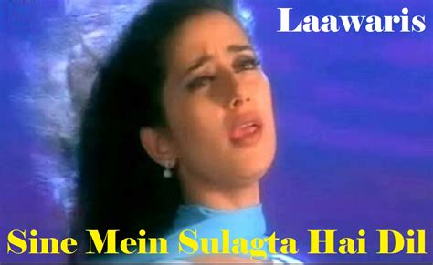 Sine Mein Sulagta Hai Dil Lyrics From Laawaris 1999 [English ...