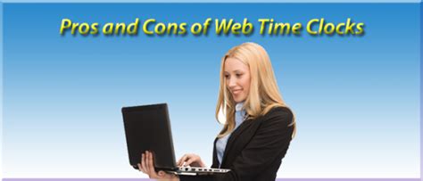 Web Time Clock, Pros and Cons, Mobile, Online