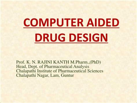 PPT - COMPUTER AIDED DRUG DESIGN PowerPoint Presentation, free download ...