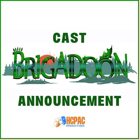 Brigadoon: CAST ANNOUNCEMENT! – The Harrisburg Christian Performing ...