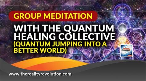 Guided Group Meditation With The Quantum Healing Collective (Quantum ...