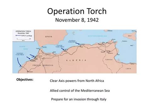 PPT - Operation Torch November 8, 1942 PowerPoint Presentation, free download - ID:2760083