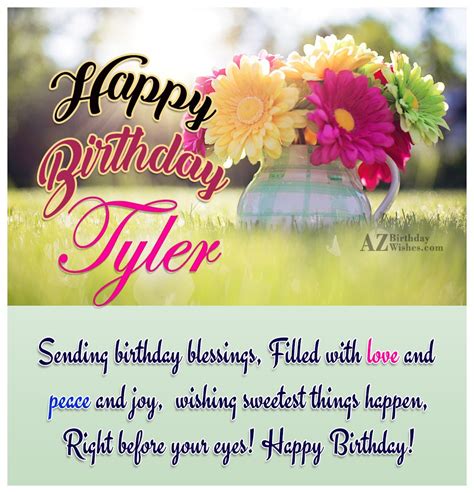 Happy Birthday Tyler - AZBirthdayWishes.com