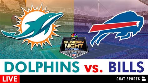 Dolphins vs. Bills Live Streaming Sunday Night Football, Free Play-By-Play, Highlights, | NFL on ...