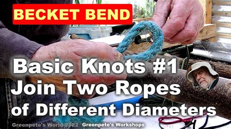 Basic #Knots (1) The Becket Bend and Sheet Bend | [Rigging and Sailing ...