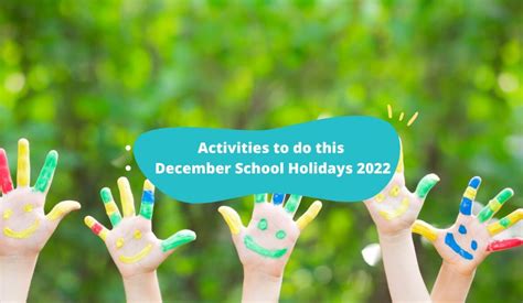 December School Holidays 2022: 8 Activities for the Family - KKday Blog