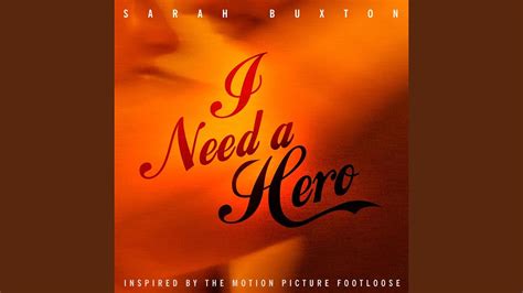 I Need A Hero - YouTube