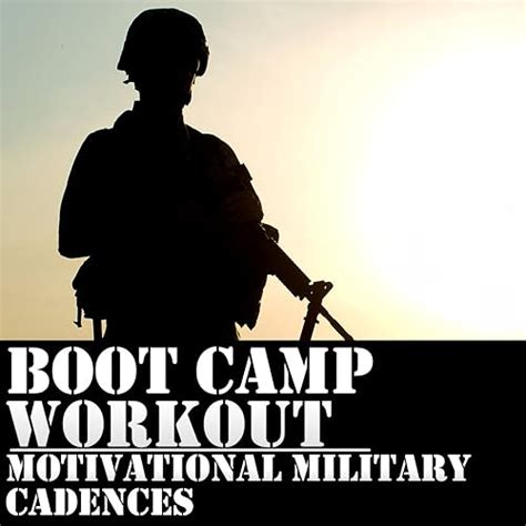 Boot Camp Workout: 50 Motivational Military Cadences by U.S. Drill ...