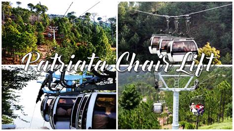 Patriata Chair Lift: {A Thrilling} Way to Explore the Hills