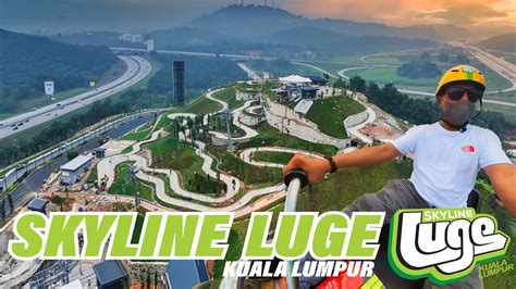 KL SKYLINE LUGE GAMUDA GARDEN - LETS FEEL THE ATMOSPHERE! - YouTube