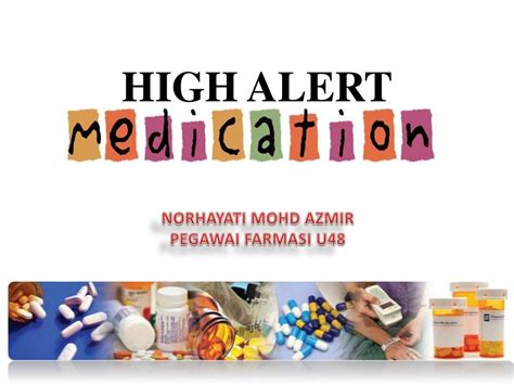 High Alert Medication