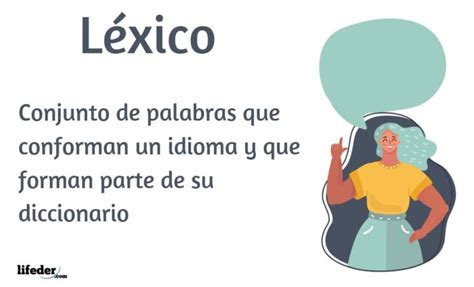 Léxico: concepto, rasgos, tipos, ejemplos