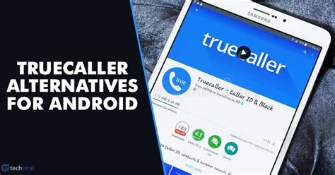 15 Best Truecaller Alternatives For Android in 2024