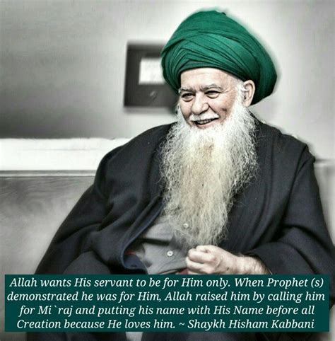 Shaykh Hisham Kabbani @Sufilive.com Facebook.com/HishamKabbani Sufi Quotes, Qoutes, Spiritual ...