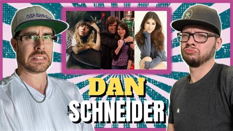 Dan Schneider Part....7? - YouTube