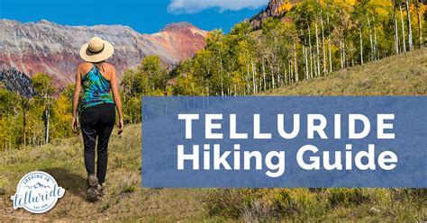 Best Telluride Hiking Trails Guide | Lodging in Telluride