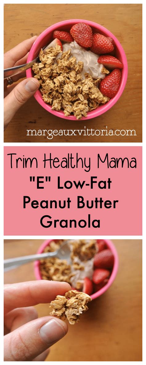 Trim Healthy mama E Low-Fat Peanut Butter Granola Trim Healthy Mama Diet, Trim Healthy Recipes ...