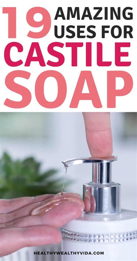 19 Amazing Uses For Castile Soap That Will Blow Your Mind