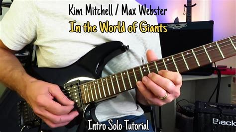 Intro Solo - In the World of Giants - Kim Mitchell (Max Webster) Guitar ...