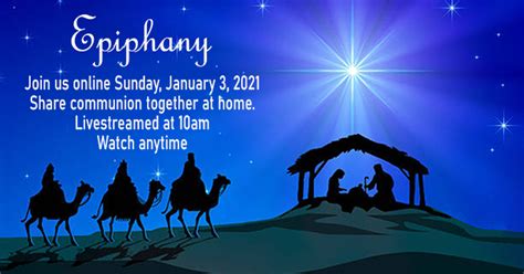 Epiphany Sunday and Communion, January 3