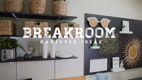 Break Room Makeover Ideas | Edna & Alexandria - YouTube