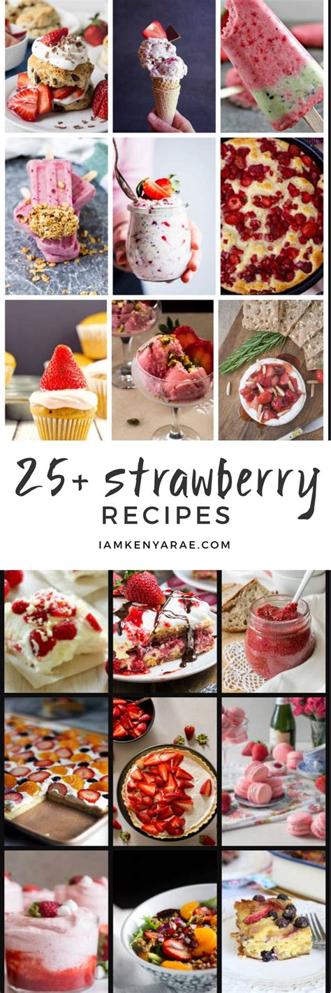 25+ Strawberry Recipes Perfect For Strawberry Picking Season