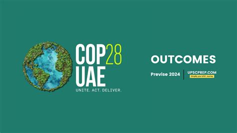 Previse 2024: COP 28 Outcomes · UPSCprep.com