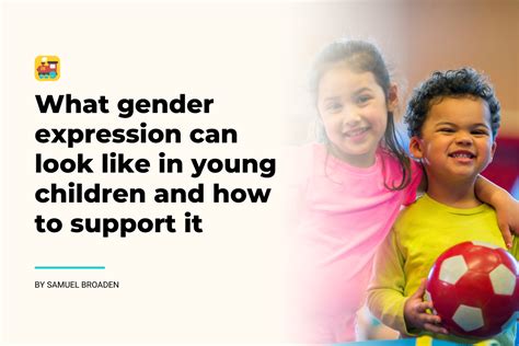 What gender expression can look like in young children and how to ...