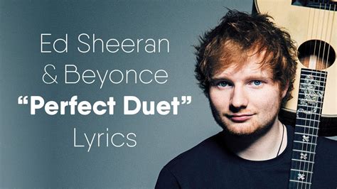 Ed Sheeran - Perfect Duet (Lyrics / Lyric Video) ft. Beyoncé Chords - Chordify