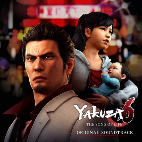 YAKUZA 6: THE SONG OF LIFE ORIGINAL SOUNDTRACK - Album by SEGA SOUND ...