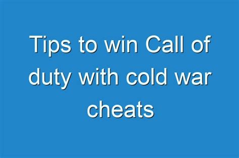 Tips to win Call of duty with cold war cheats - Guides, Business ...