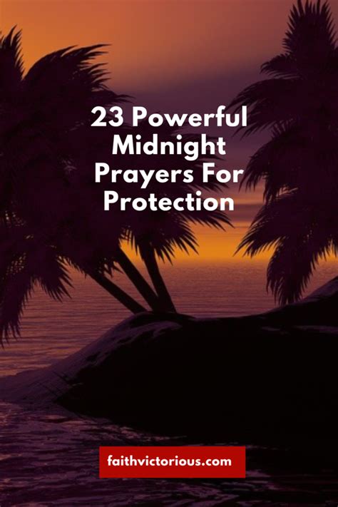 23 Powerful Midnight Prayers For Protection - Faith Victorious