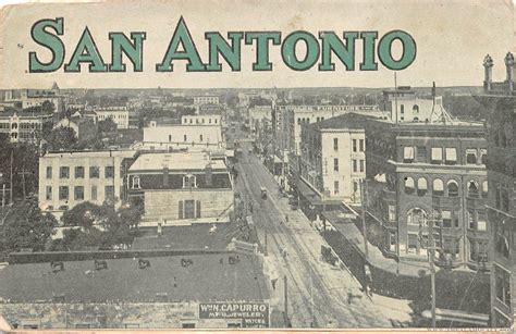 The Alamo City - - The history of San Antonio, Texas in old photographs ...