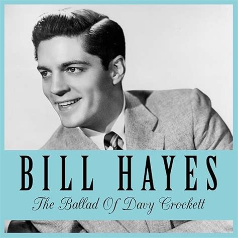 The Ballad of Davy Crockett von Bill Hayes bei Amazon Music - Amazon.de