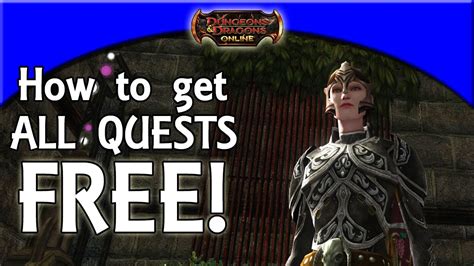 How to get ALL QUESTS FREE in Dungeons & Dragons Online! - YouTube